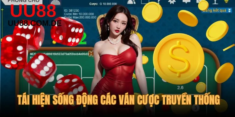 Tái hiện sống động các ván cược truyền thống